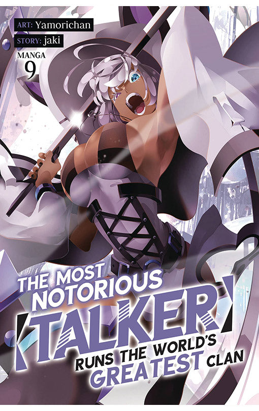 The Most Notorious Talker Runs the World's Greatest Clan (Manga) vol 09