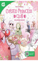 The Official Cursed Princess Club Coloring Book