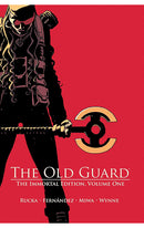 The Old Guard The Immortal Edition Volume 1 Hardcover