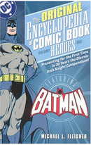 The Original Encyclopedia of Comic Book Heroes vol 1 Batman tp