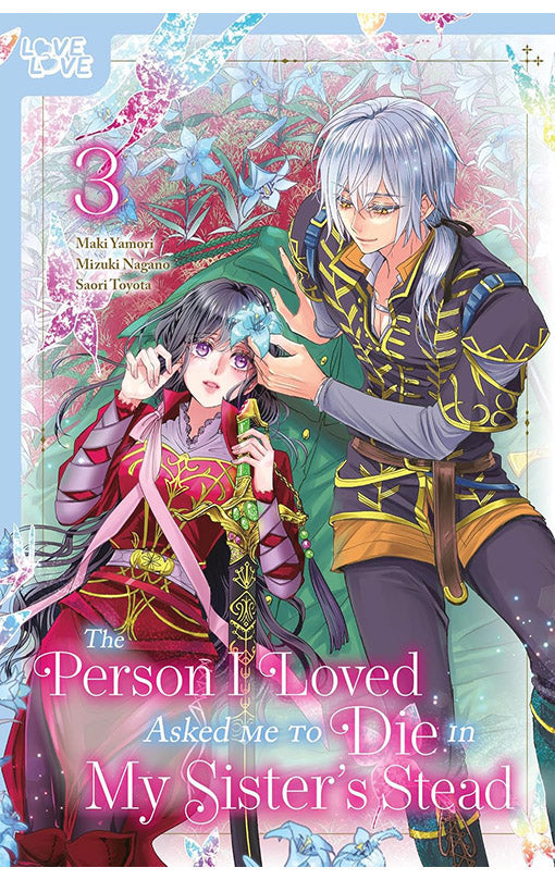 The Person I Loved Asked Me to Die in My Sister's Stead vol 03