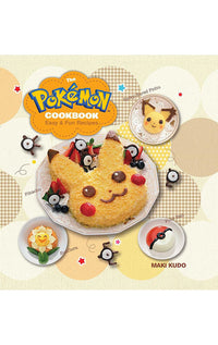 The Pokémon Cookbook: Easy & Fun Recipes Hardcover