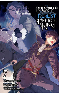 The Reformation of the World as Overseen by a Realist Demon King (manga) vol 07