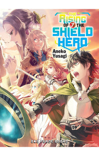 The Rising of the Shield Hero vol 07
