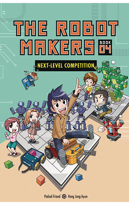 The Robot Makers Next-Level Competition Book 4