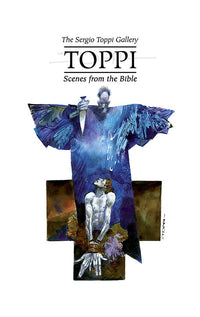 The Toppi Gallery: Scenes from the Bible HC