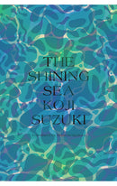 The Shining Sea