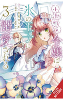 The Small-Animallike Lady is Adored by the Ice Prince (manga) vol 03