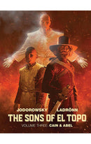 The Sons of El Topo vol 03 Cain & Abel HC