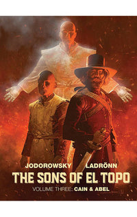 The Sons of El Topo vol 03 Cain & Abel HC