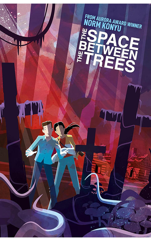 The Space Between The Trees hardcover