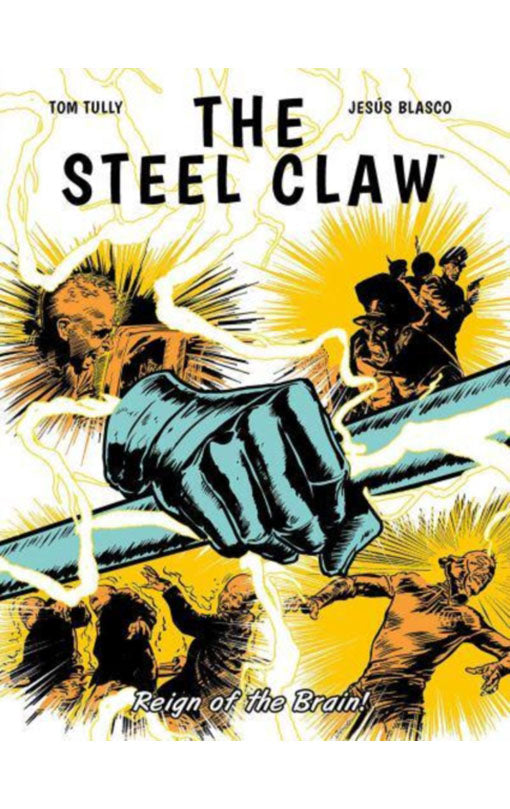 The Steel Claw: Reign of The Brain tp