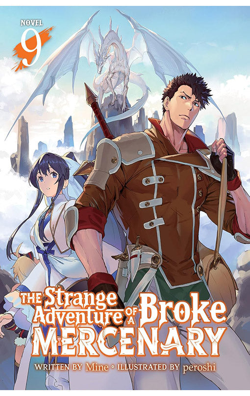 The Strange Adventure of a Broke Mercenary (Light Novel) vol 09