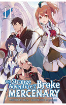 The Strange Adventure of a Broke Mercenary (Light Novel) vol 11