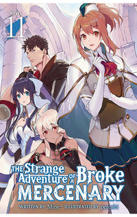 The Strange Adventure of a Broke Mercenary (Light Novel) vol 11