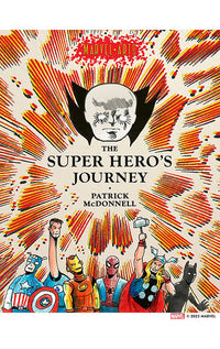 The Super Hero’s Journey (Marvel Arts) Hardcover