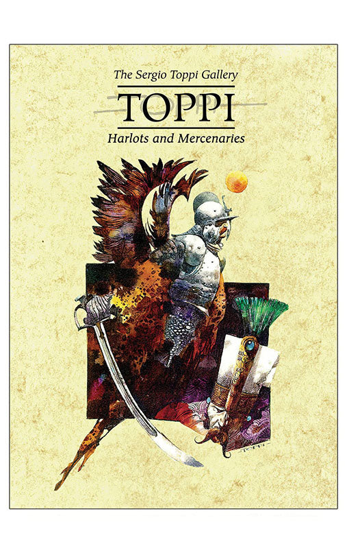 The Toppi Gallery: Harlots and Mercenaries HC