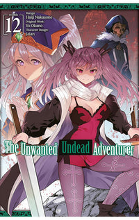 The Unwanted Undead Adventurer vol 12 (manga)