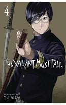 The Valiant Must Fall vol 04