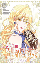 The Villainess Turns the Hourglass vol 03