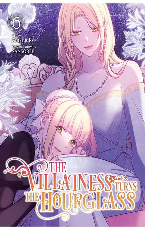 The Villainess Turns the Hourglass vol 06