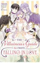 The Villainess’s Guide to (Not) Falling in Love vol 04 (manga)