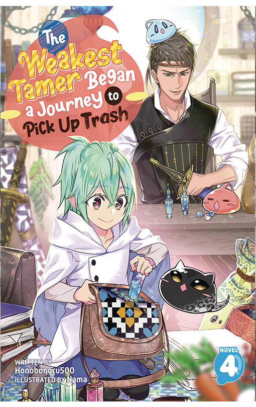 The Weakest Tamer Began a Journey to Pick Up Trash Light Novel vol 04 tp