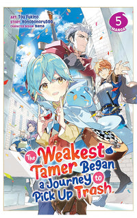 The Weakest Tamer Began a Journey to Pick Up Trash (manga) vol 05