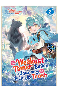 The Weakest Tamer Began a Journey to Pick Up Trash vol 02