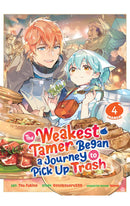 The Weakest Tamer Began a Journey to Pick Up Trash vol 04