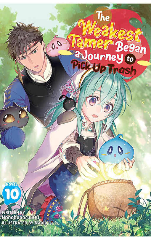 The Weakest Tamer Began a Journey to Pick Up Trash vol 10 (light novel)