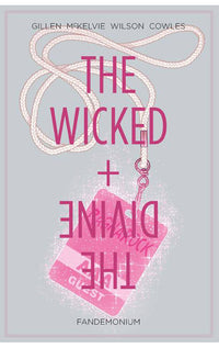 The Wicked The Divine vol 02 Fandemonium tp