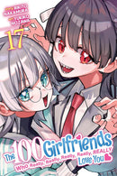 The 100 Girlfriends Who Really, Really, Really, Really, Really Love You vol 17