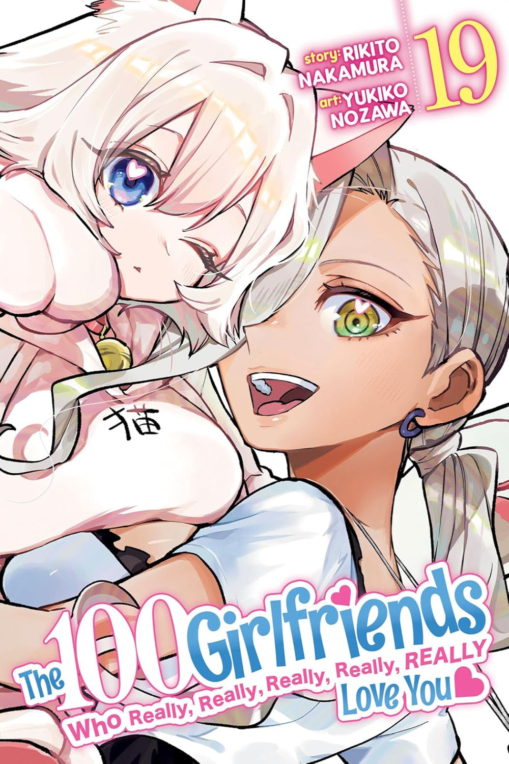 The 100 Girlfriends Who Really, Really, Really, Really, Really Love You vol 19