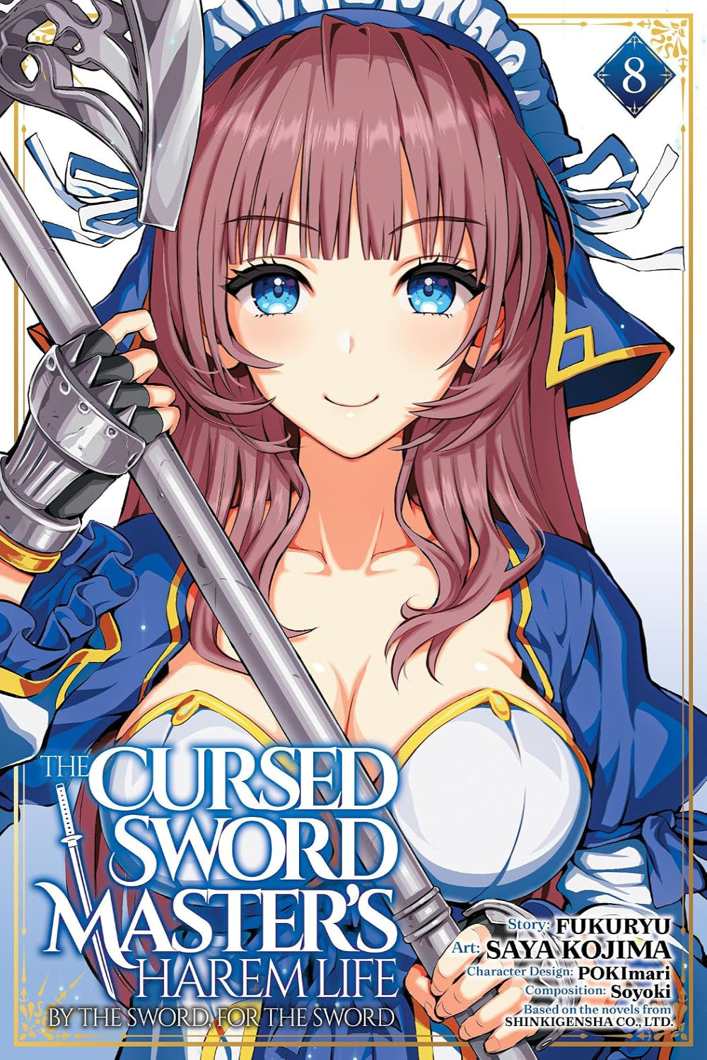 The Cursed Sword Master’s Harem: Life By the Sword, For the Sword vol 08