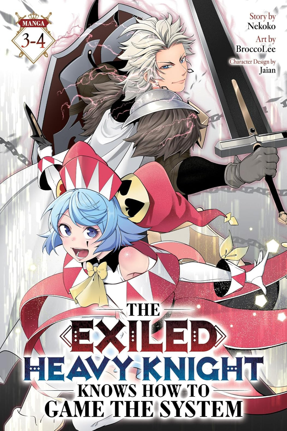 The Exiled Heavy Knight Knows How to Game the System (Omnibus) vols 03-04