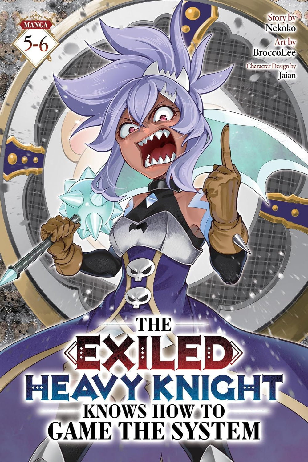 The Exiled Heavy Knight Knows How to Game the System (Omnibus) vols 05-06