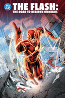 The Flash: The Road to Rebirth Omnibus hardcover