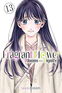 The Fragrant Flower Blooms with Dignity vol 13