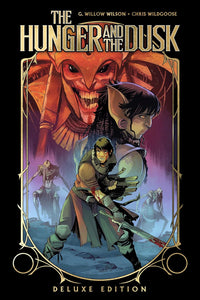 The Hunger and the Dusk Deluxe Edition hardcover