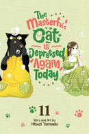 The Masterful Cat is Depressed Again Today vol 11