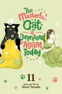 The Masterful Cat is Depressed Again Today vol 11