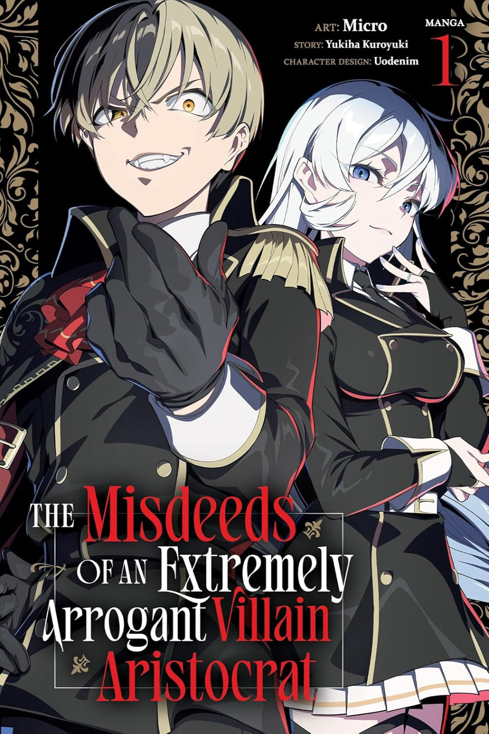 The Misdeeds of an Extremely Arrogant Villain Aristocrat vol 01 (manga)