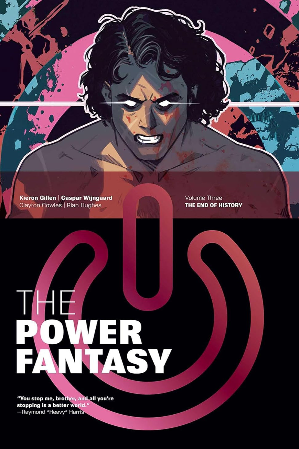 The Power Fantasy vol 03 The End of History tp