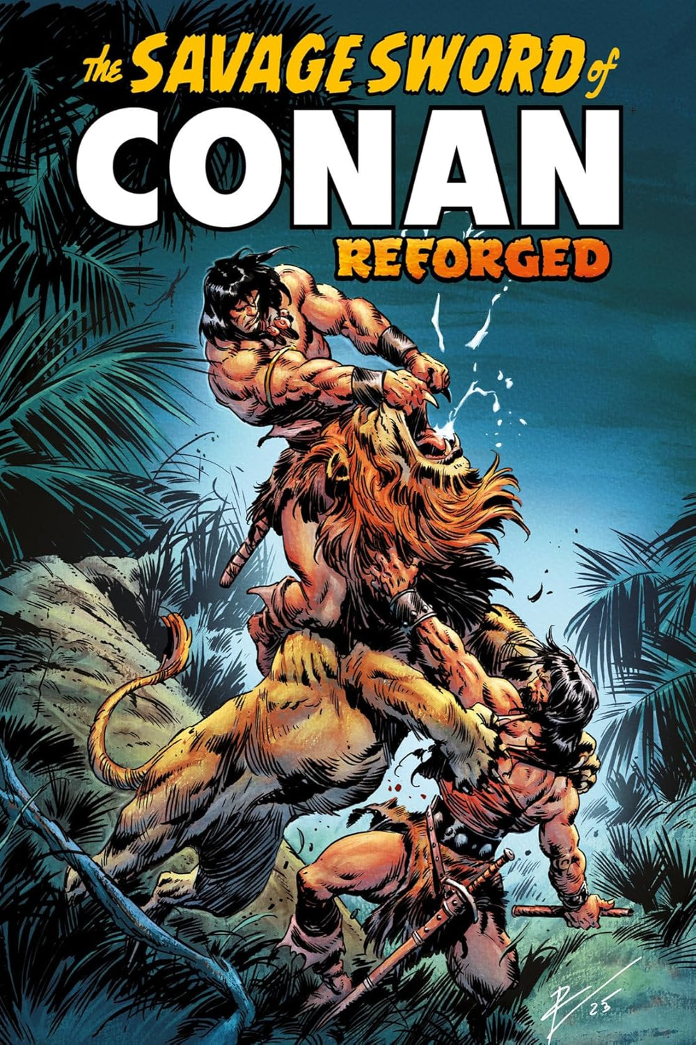 The Savage Sword of Conan: Reforged vol 01 tp