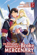The Strange Adventure of a Broke Mercenary vol 05 (manga)