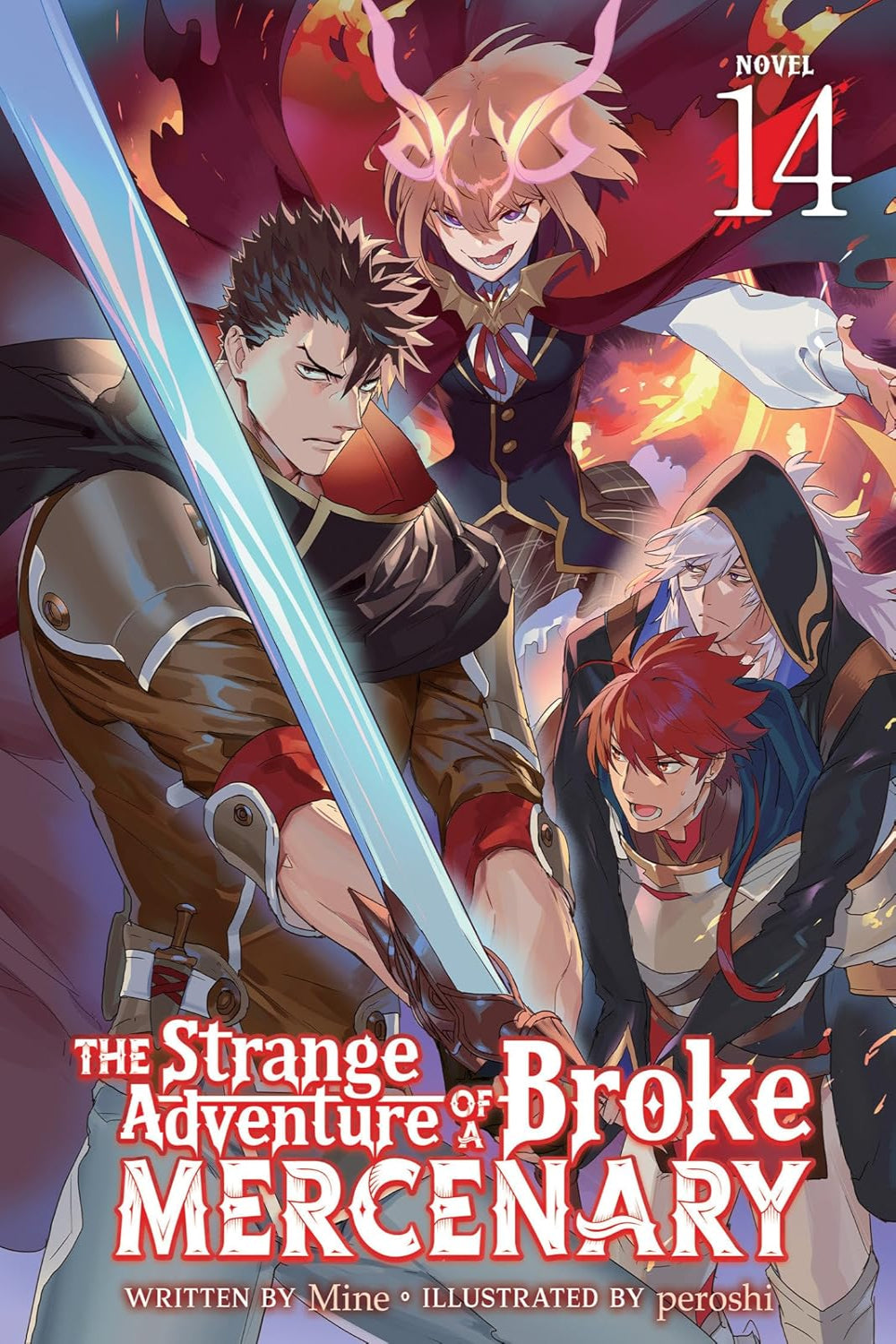The Strange Adventure of a Broke Mercenary vol 14 (light novel)