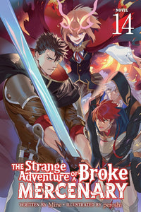 The Strange Adventure of a Broke Mercenary vol 14 (light novel)