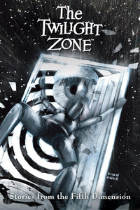 The Twilight Zone: Stories from the Fifth Dimension tp