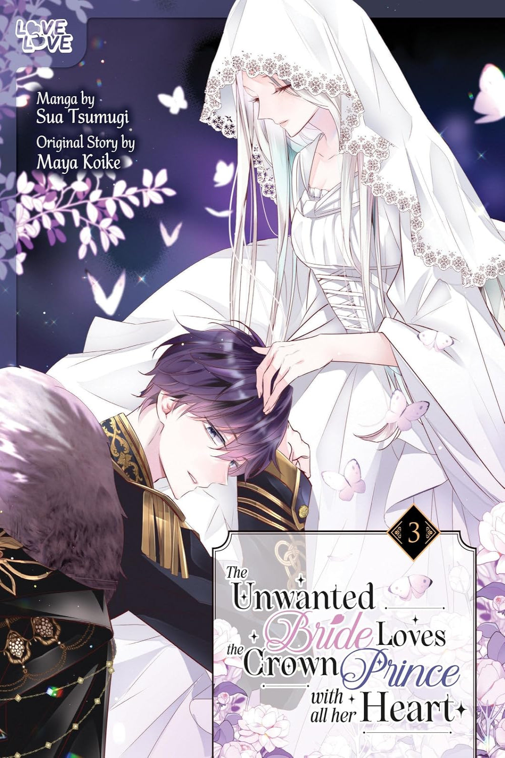 The Unwanted Bride Loves the Crown Prince with All Her Heart vol 03